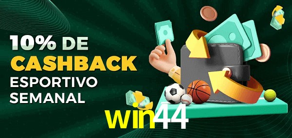 10% de bônus de cashback na win44